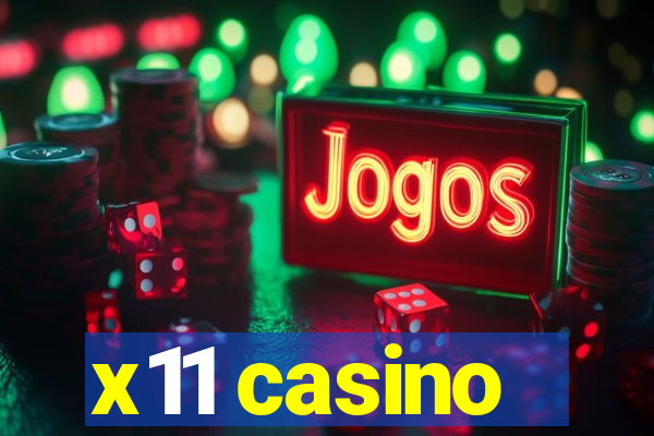 x11 casino